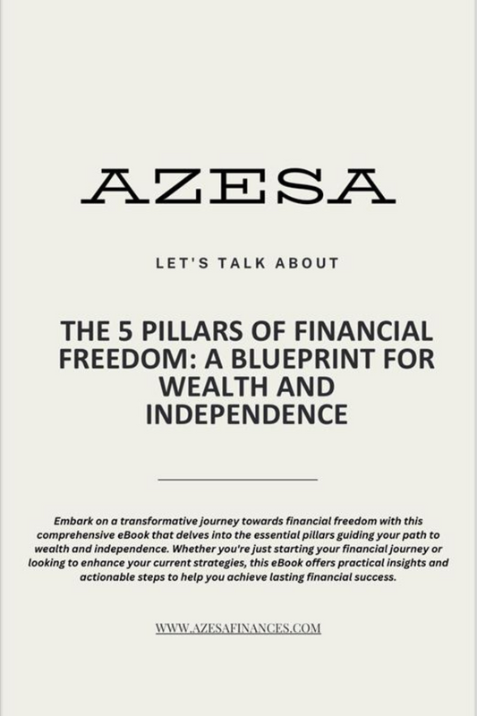 The 5 Pillars of Financial Freedom A Blueprint for Wealth and Independence